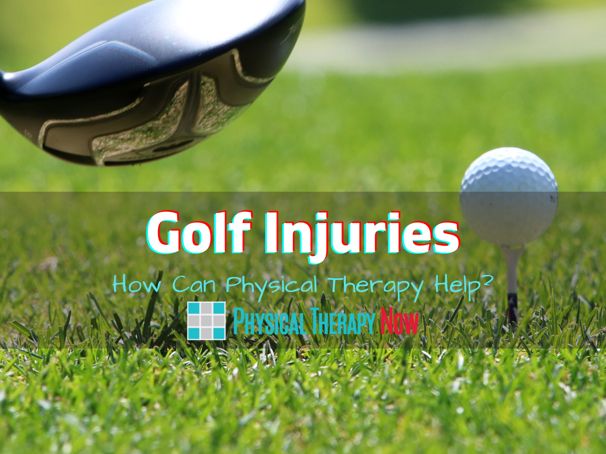 Golf Injuries Physical Therapy