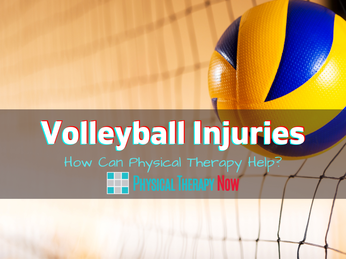 Volleyball Injuries Physical Therapy